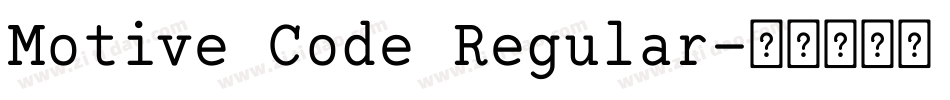 Motive Code Regular字体转换